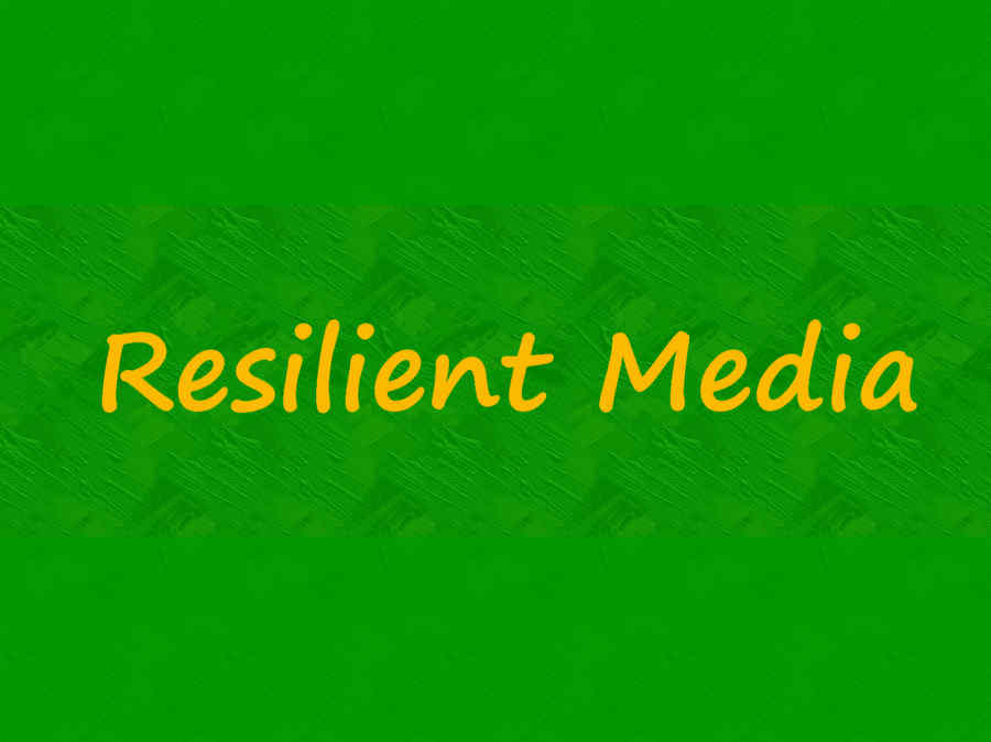رسانه تاب آور (Resilient Media)